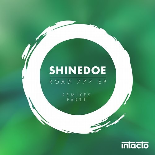 Out now Shinedoe Road 777 EP remixes by Ben Sims and Daniel Stefanik